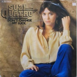 Пластинка Suzi Quatro Don't Change My Luck